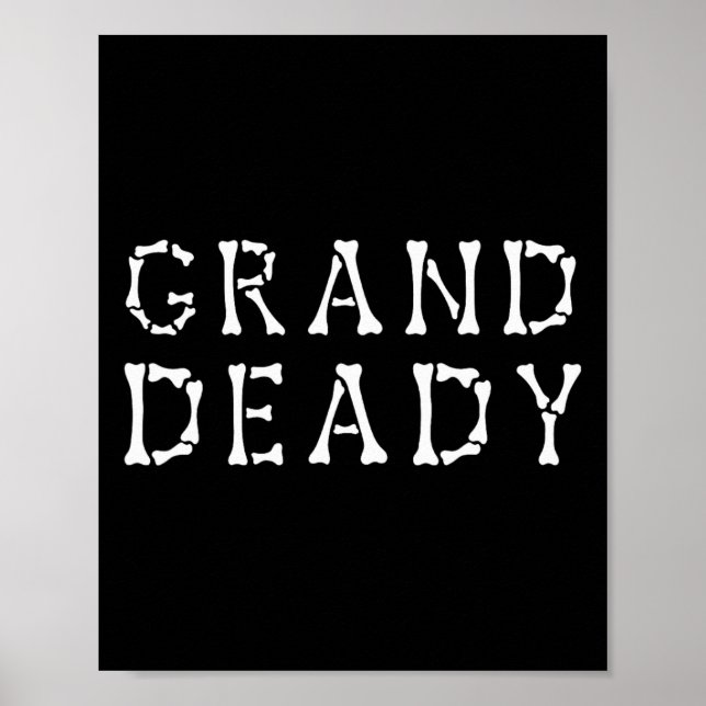 Funny Grand Deady Halloween Mummy Deady Halloween  Poster (Front)