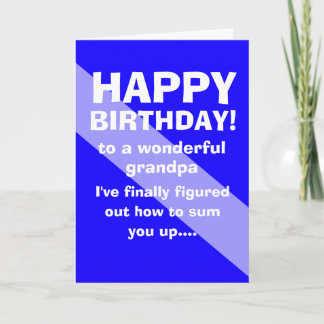funny Grandchild to grandpa happy birthday wish Card