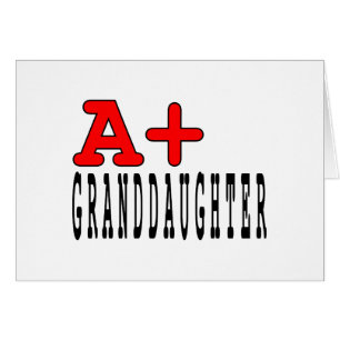 Funny Granddaughters : A+ Granddaughter