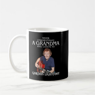 Funny Grandma Gift Who Listens to Gordon Lightfoot Coffee Mug