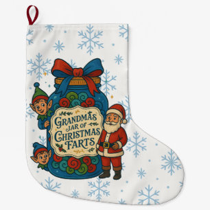 Funny Grandma’s Jar of Christmas Farts Large Christmas Stocking