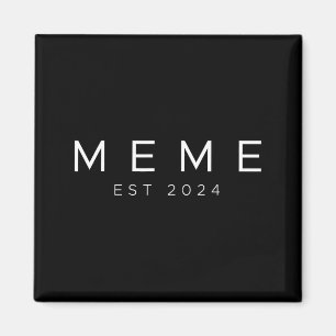 Funny Grandma Soon To Be Meme Est 2024 New Grandma Magnet