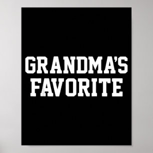 Funny Grandma's Favorite Black Modern Clic Crew  Poster