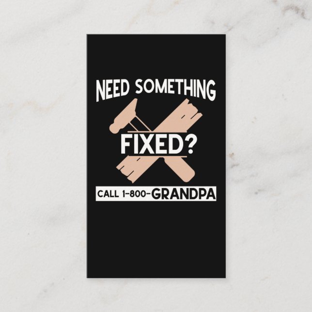Funny Grandpa Craftsman Humor Handyman Business Card (Front)