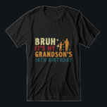Funny Grandpa Quote for Grandson’s 16th Birthday Tri-Blend Shirt<br><div class="desc">Celebrate your grandson’s 16th birthday with this hilarious "Bruh" quote</div>