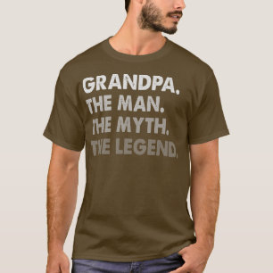 Funny Grandpa The Man Myth Legend Father's Day Gif T-Shirt