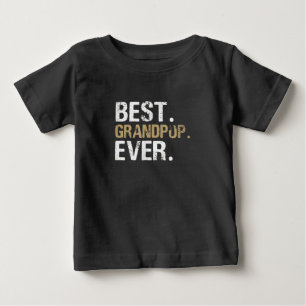 Funny Grandson Best Grandpop Ever Baby T-Shirt