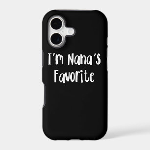 Funny Grandson I'm Nana's Favourite