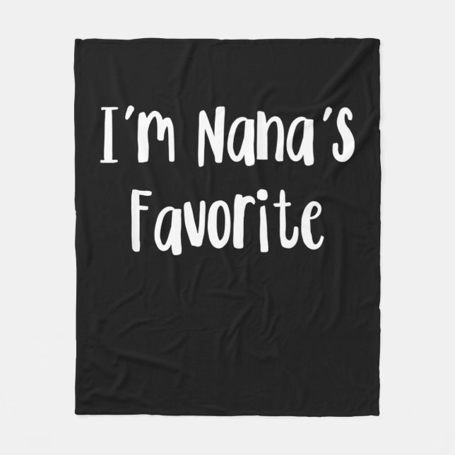 Funny Grandson | I'm Nana's Favourite Fleece Blanket (Front)