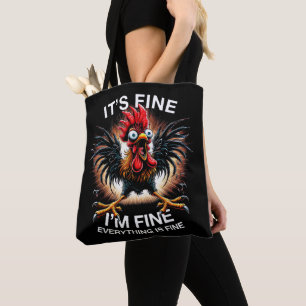 Funny Graphic It's Fine I'm Fine Weird Crazy Chick Tote Bag