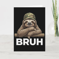 Funny Graphic Meme Sloth Bruh for Boys Girls