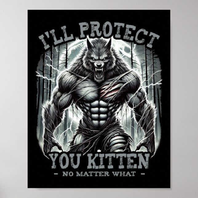 Funny Graphic Tee I'll Protect You Kitten Alpha Wo Poster (Front)