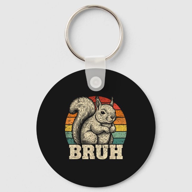 Funny Graphic Tees Squirrel Bruh For Boys Girls Me Key Ring (Front)
