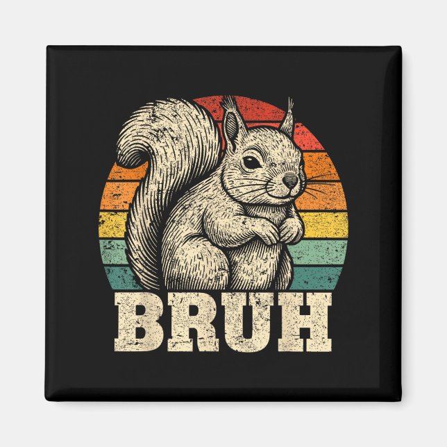 Funny Graphic Tees Squirrel Bruh For Boys Girls Me Magnet (Front)