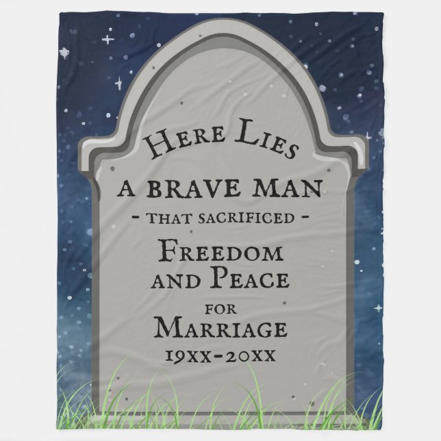 Funny Gravestone Marriage Joke Fleece Blanket (Front)