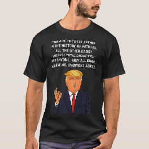 Funny Great Dad Donald Trump Fathers Day Gift Tee 
