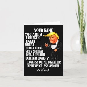 Funny Great Dad Donald Trump Fathers Day Gift Tee Card