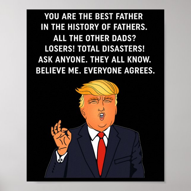 Funny Great Dad Donald Trump Fathers Day Gift Tee  Poster (Front)