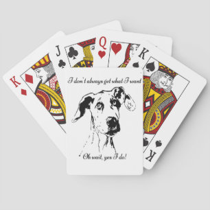 Funny Great Dane Spoiled Dog Humour Quote Playing Cards