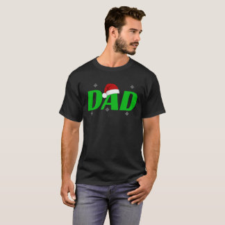 Funny Green Christmas Dad T-Shirt Holiday Gift