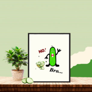 Funny green cucumber poster