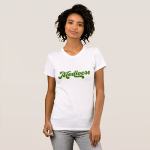Funny Green Disco Lettering Mediocre T-Shirt