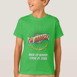 Funny Green I'M BAAACK Back To School T-Shirt