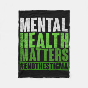 Funny Green Mental Health S Awareness End The Stig Fleece Blanket