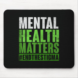Funny Green Mental Health S Awareness End The Stig Mouse Pad