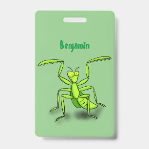 Funny green praying mantis cartoon illustration ID badge
