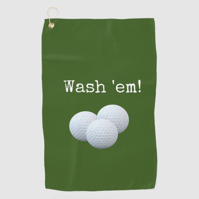 Funny Green Wash Your Golf Balls Towel (Front)