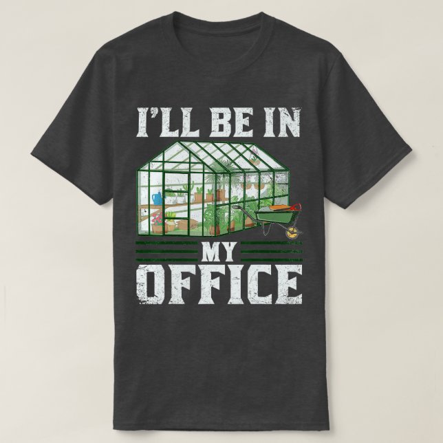 Funny Greenhouse Gardening Garden Plants Lover TSh T-Shirt (Design Front)