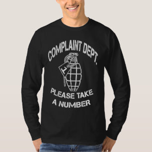Funny Grenade Complaint Department Novelty Sayings T-Shirt