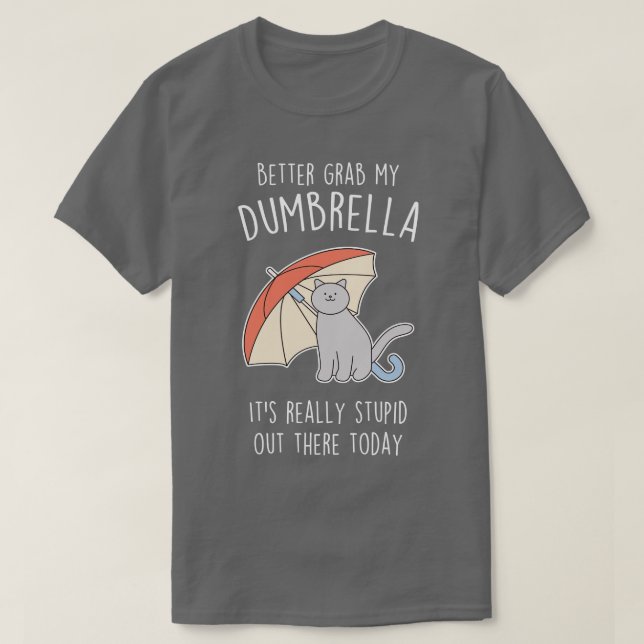 Funny Grey Cat Umbrella T-Shirt (Design Front)