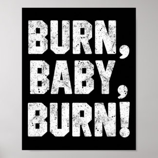 Funny Grill Shirt Burn  Poster