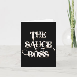 Funny Grilling Bbq T Shirt The Sauce Boss Grill Da Card