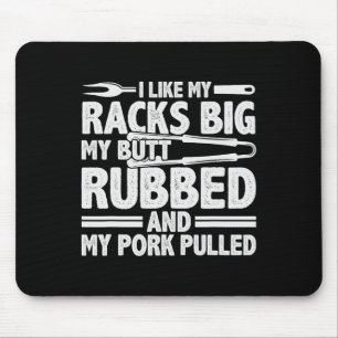 Funny Grilling Pork Rub Smoking Bbq Meat Smoker Mouse Pad