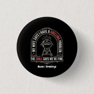 Funny Grilling Problem BBQ Humour Grill Master Gif 3 Cm Round Badge