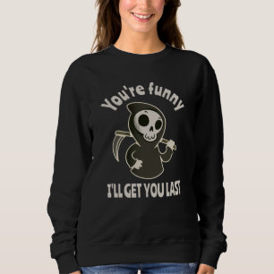 Funny Grim Reaper Skeleton Halloween Costume Sweatshirt