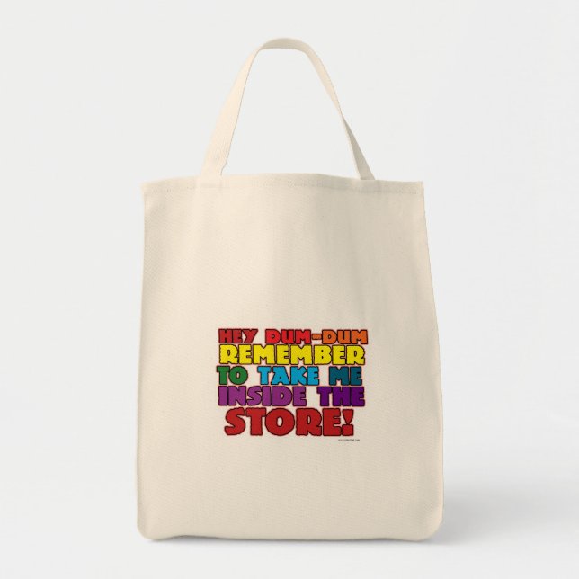 Funny Grocery Bag Reminder (Front)