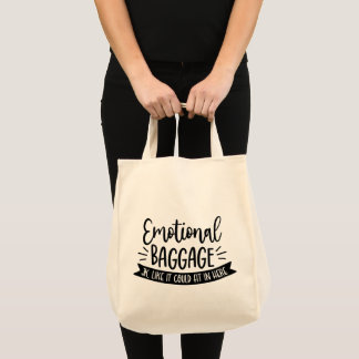 Funny Grocery Shopping Bag, Emotional Baggage Tote Bag