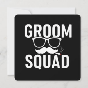  Funny Groom Squad Wedding Party Design Invitation