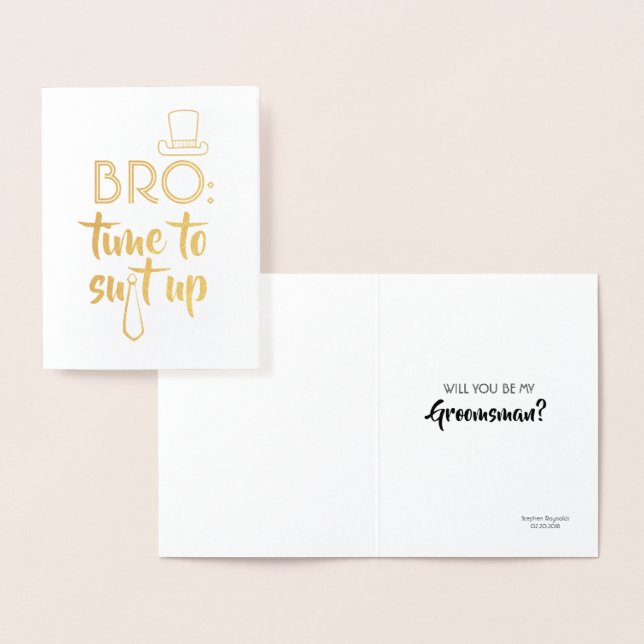 Funny Groomsman or Best Man - Bro Time To Suit Up Foil Card (Display)