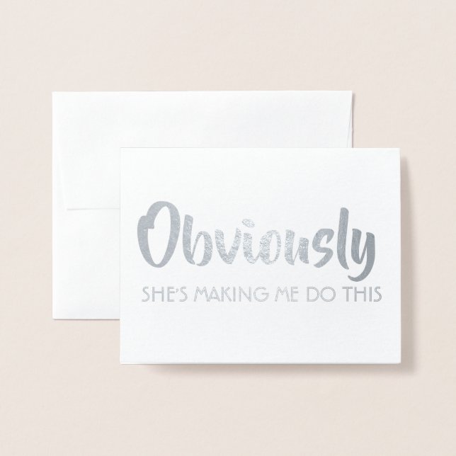 Funny Groomsman or Best Man - Obviously Foil Card (Front With Envelope)