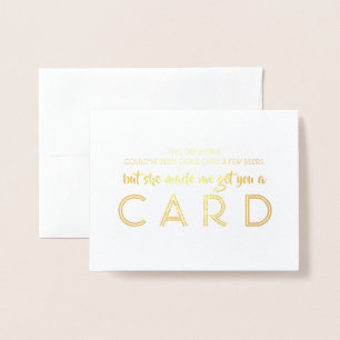 Funny Groomsman Proposal - Made Me Get You a Card