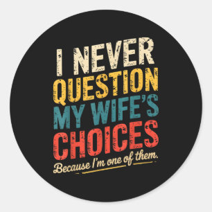 Funny Groovy Dad Joke Quote For Husband Fathers Da Classic Round Sticker