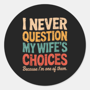 Funny Groovy Dad Joke Quote For Husband Fathers Da Classic Round Sticker
