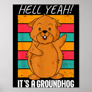 Funny Groundhog Day Cartoon Anime Novelty Graphic Poster