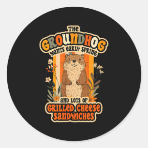 Funny Groundhog Day Design - Early Spring And Gril Classic Round Sticker