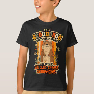 Funny Groundhog Day Design - Early Spring And Gril T-Shirt